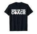 Dibs Coach Baseball T-Shirt - Minimalist Print Men Women - T-Shirt, Sweatshirt, Hoodie