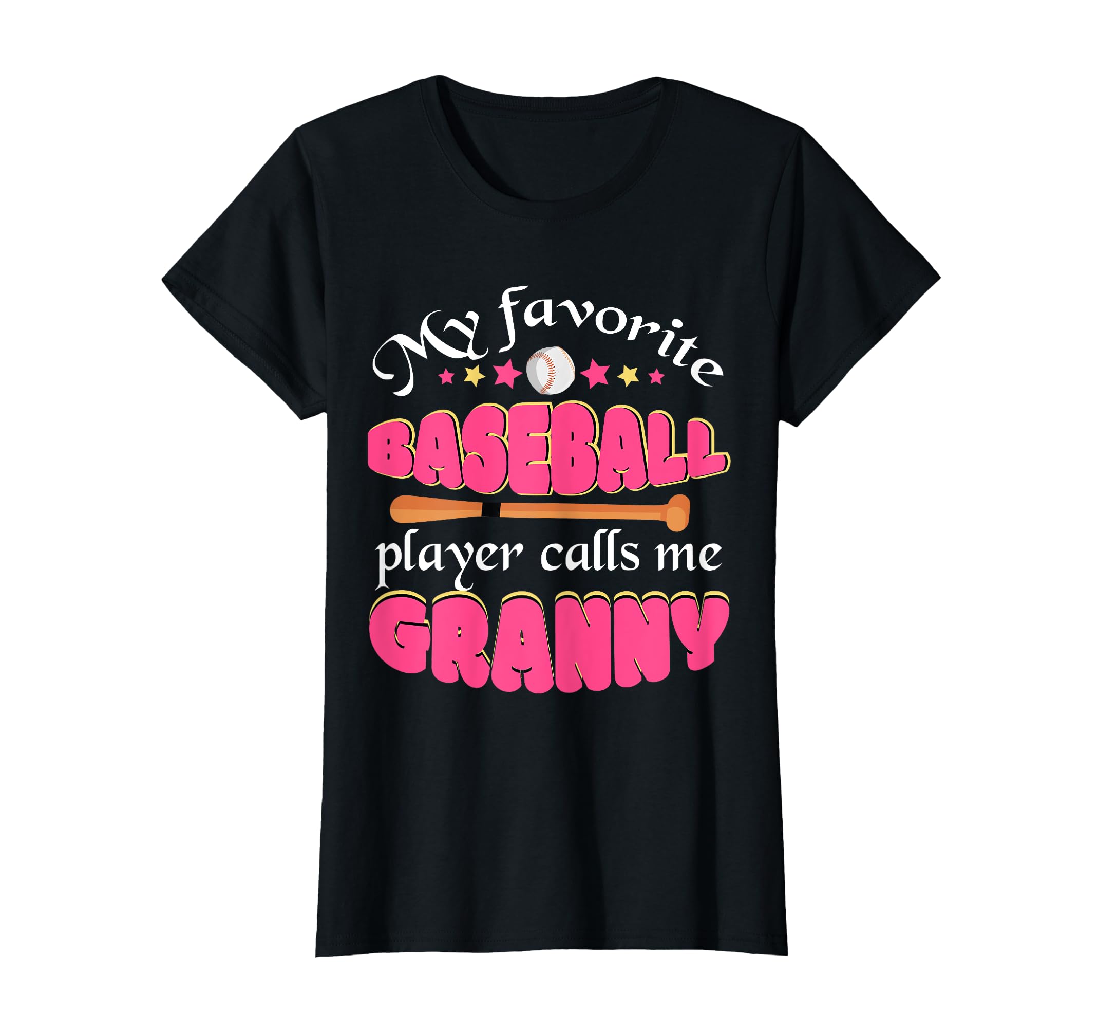 Womens My Favorite Baseball Player Calls Me T-Shirt - Graphic Print Unisex - T-Shirt, Sweatshirt, Hoodie