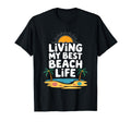 Living My Best Beach Life Fun Sunset T-Shirt - Unique Graphic Men Women - T-Shirt, Sweatshirt, Hoodie