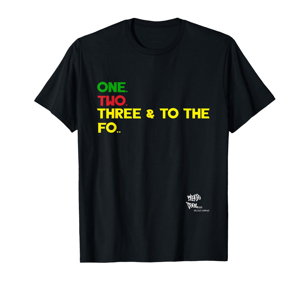 Old School Rap Hip Hop One Two Three T-Shirt - Fun Novelty Design Unisex - T-Shirt, Sweatshirt, Hoodie