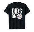 Dibs Number 22 Baseball Player T-Shirt - Casual Everyday Wear for Adults - T-Shirt, Sweatshirt, Hoodie