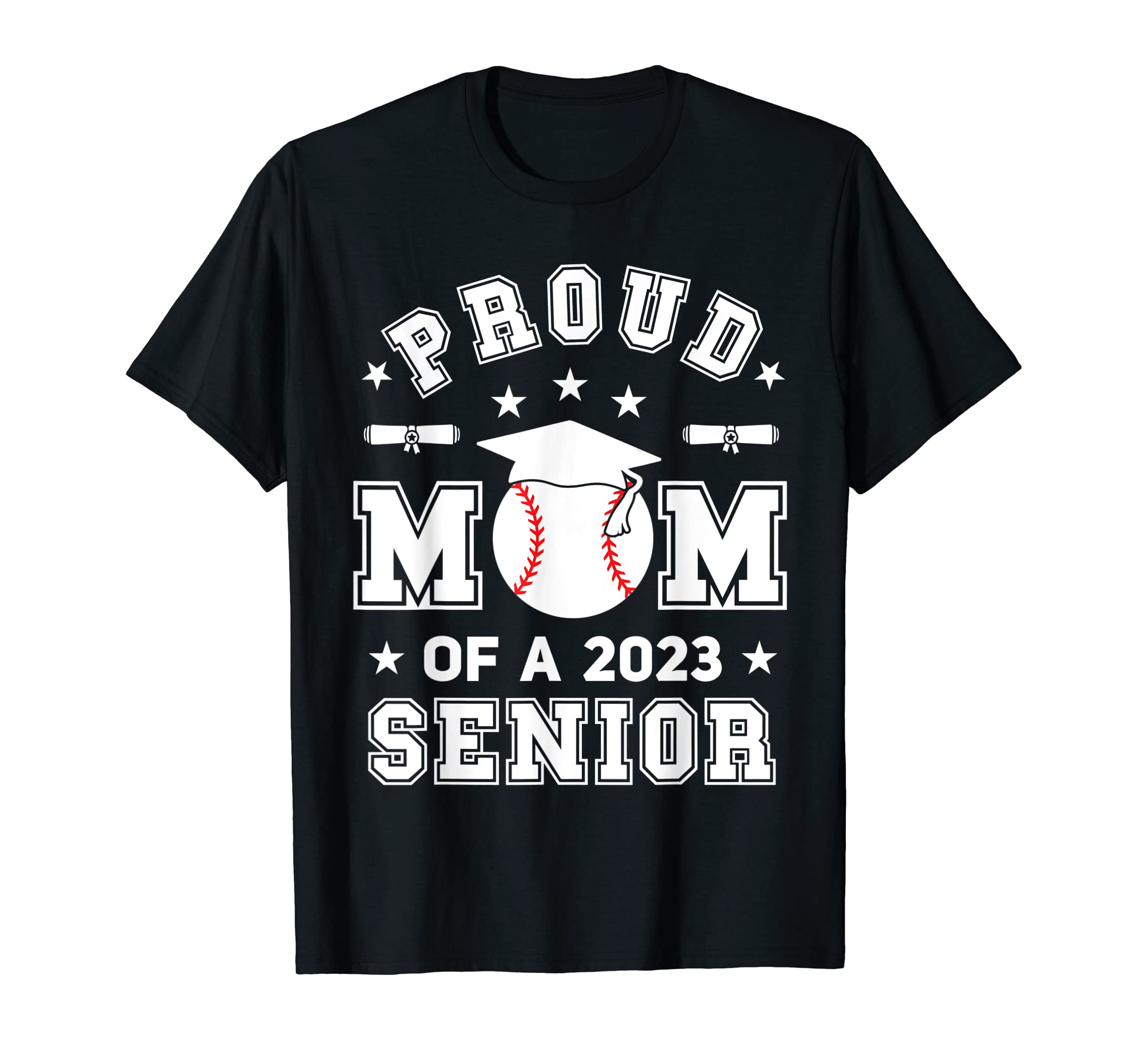 Proud Mom 2023 Senior Highschool T-Shirt - Streetwear Style Men Women - T-Shirt, Sweatshirt, Hoodie