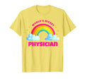 Worlds Nicest Physician Rainbow T-Shirt - Streetwear Style for Adults - T-Shirt, Sweatshirt, Hoodie