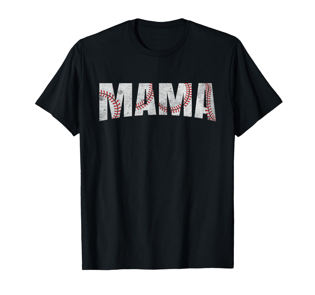 Baseball Mama Mothers Day Baseball Mom T-Shirt - Streetwear Style Men Women - T-Shirt, Sweatshirt, Hoodie