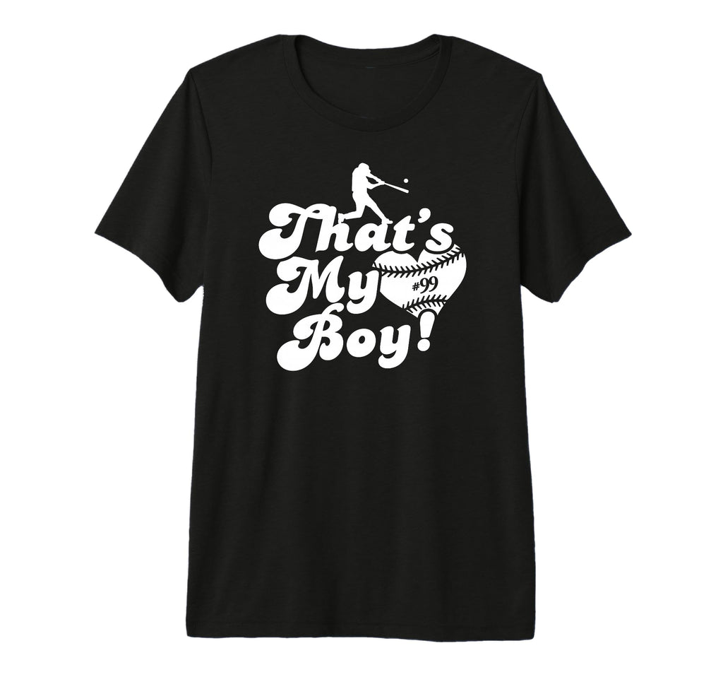Custom Thats My 99 Jersey Baseball T-Shirt - Fun Novelty Design for Adults - T-Shirt, Sweatshirt, Hoodie
