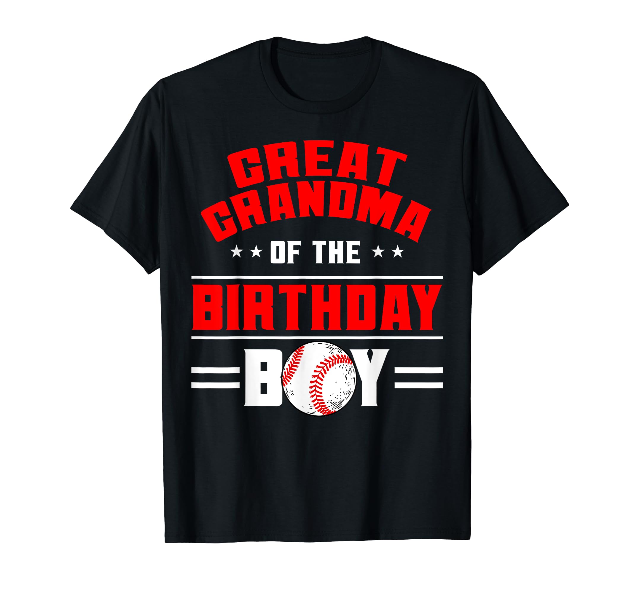Great Grandma Birthday Baseball Theme T-Shirt - Novelty Apparel Men Women - T-Shirt, Sweatshirt, Hoodie