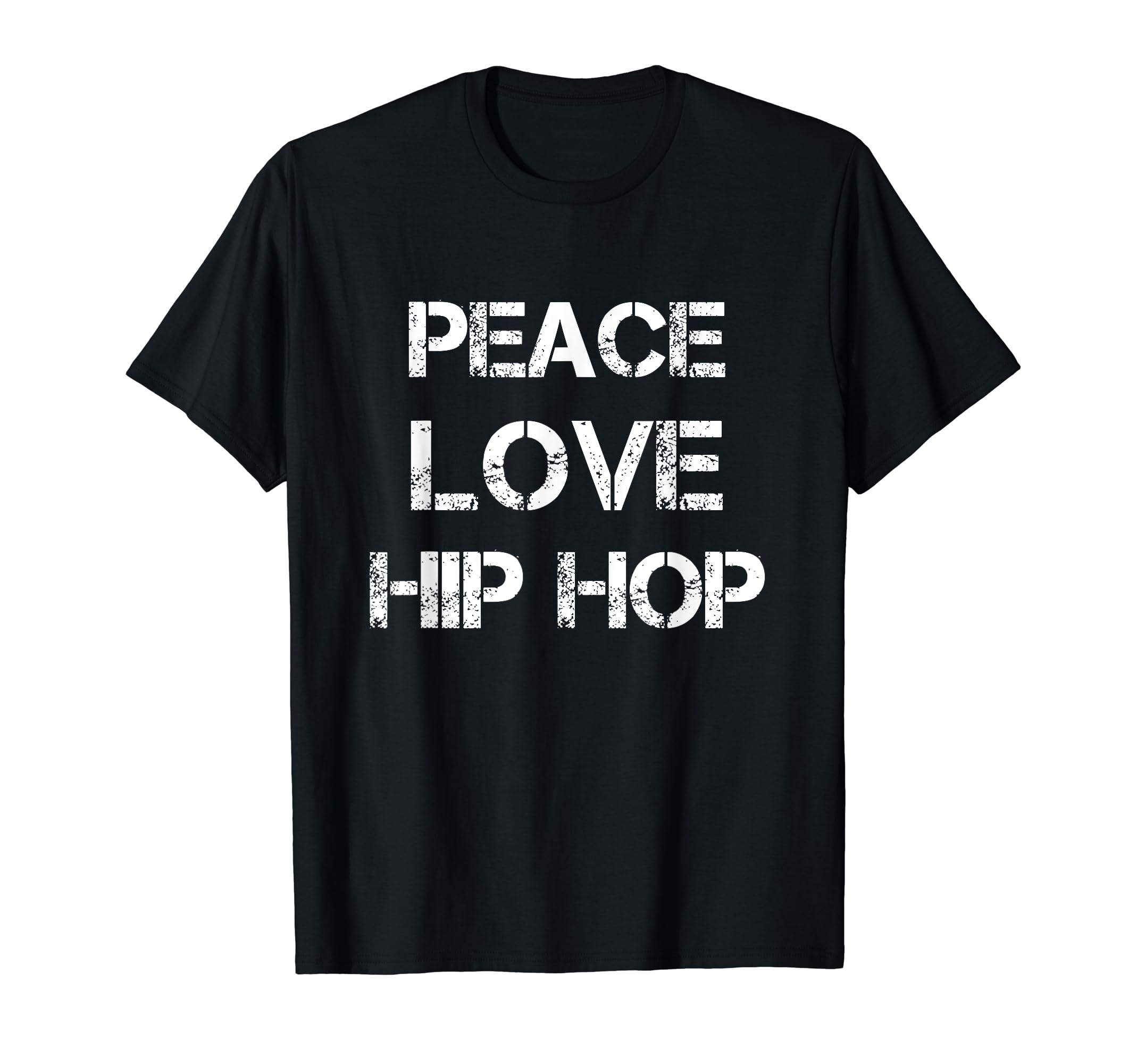 Peace Love Hip Hop Dance Dancing Tees T-Shirt - Custom Art Print Men Women - T-Shirt, Sweatshirt, Hoodie