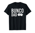 Bunco Dad Game Night Dice Game Bunco T-Shirt - Custom Art Print Unisex - T-Shirt, Sweatshirt, Hoodie