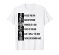 Trump Raised Bar Failed Bar T-Shirt - Unique Graphic Men Women - T-Shirt, Sweatshirt, Hoodie