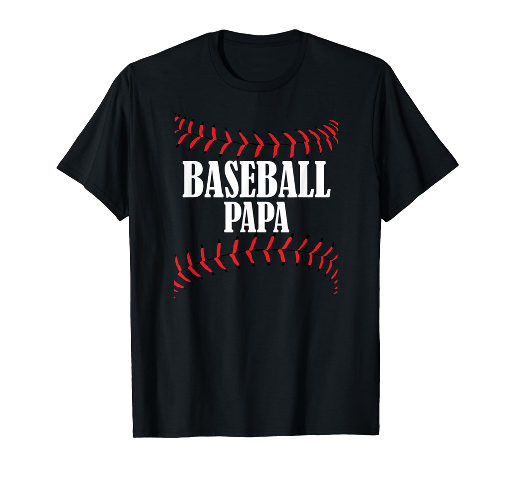 Baseball Papa Baseball Grandpa T-Shirt - Casual Everyday Wear Unisex - T-Shirt, Sweatshirt, Hoodie