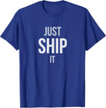 Geek Just Ship It - Adult & Kids T-Shirts, Sweatshirts & Hoodies apparel design preview 1