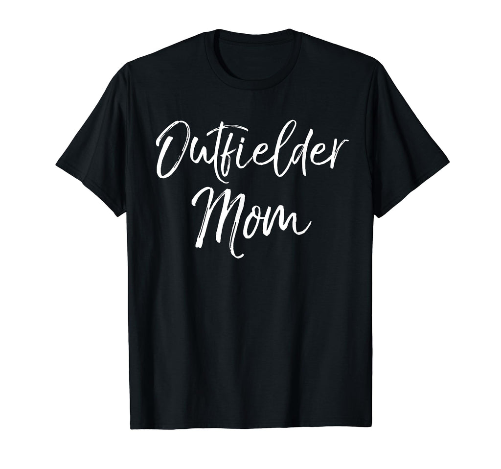 Outfield Baseball Gift Mothers Day T-Shirt - Unique Graphic Men Women - T-Shirt, Sweatshirt, Hoodie
