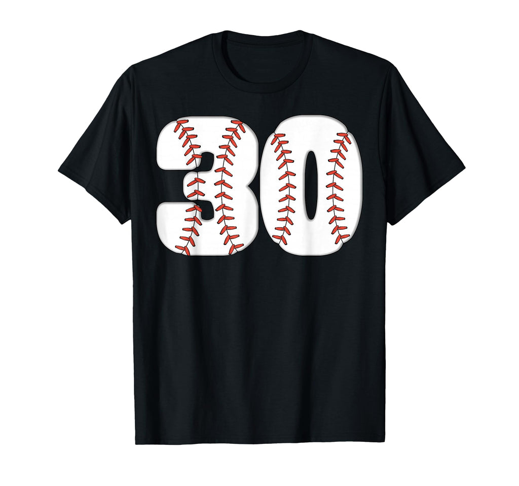 Baseball Number 30 Baseball Birthday 30 T-Shirt - Unique Graphic Men Women - T-Shirt, Sweatshirt, Hoodie
