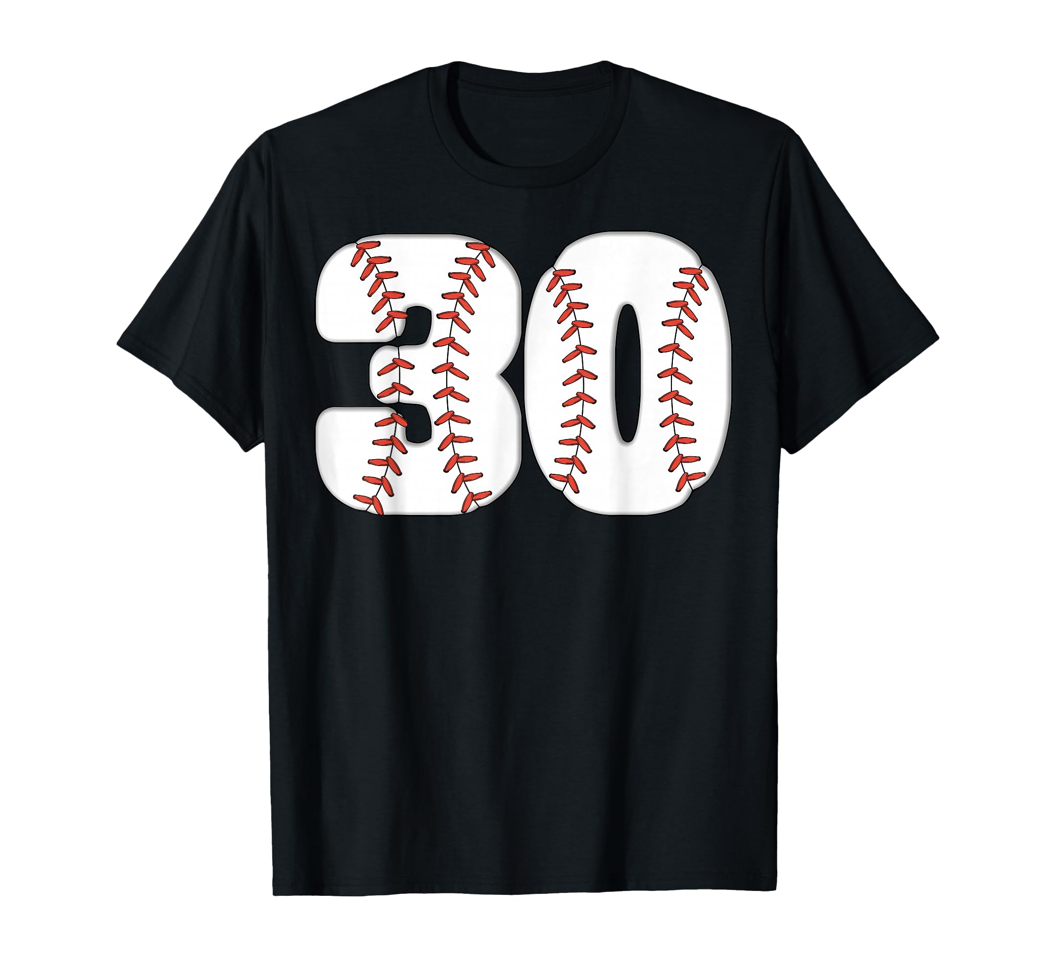 Baseball Number 30 Baseball Birthday 30 T-Shirt - Unique Graphic Men Women - T-Shirt, Sweatshirt, Hoodie