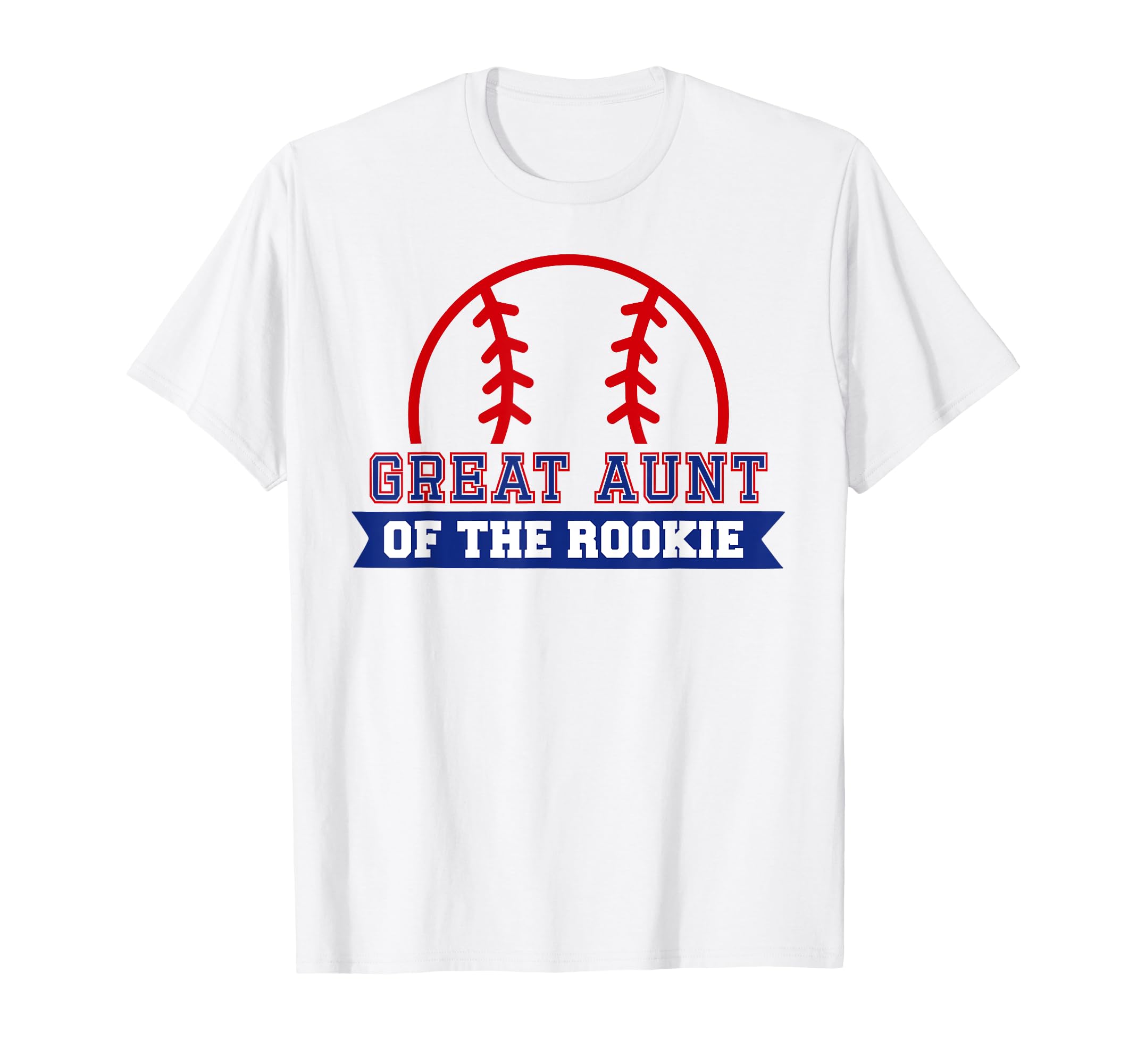 Great Aunt Rookie 1St Birthday Baseball T-Shirt - Custom Art Print Unisex - T-Shirt, Sweatshirt, Hoodie