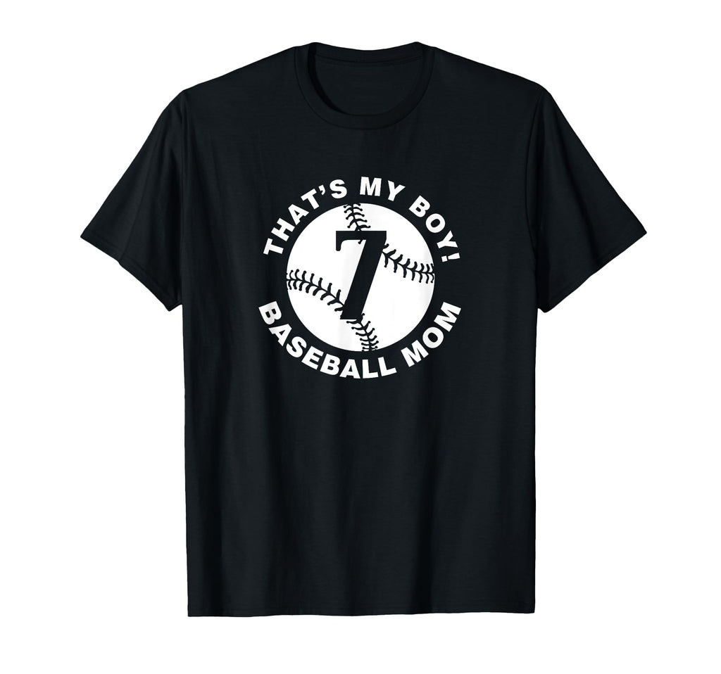 Baseball Mom 7 Favorite Player T-Shirt - Casual Everyday Wear Men Women - T-Shirt, Sweatshirt, Hoodie
