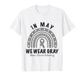 May We Wear Gray Brain Cancer T-Shirt - Minimalist Print Men Women - T-Shirt, Sweatshirt, Hoodie