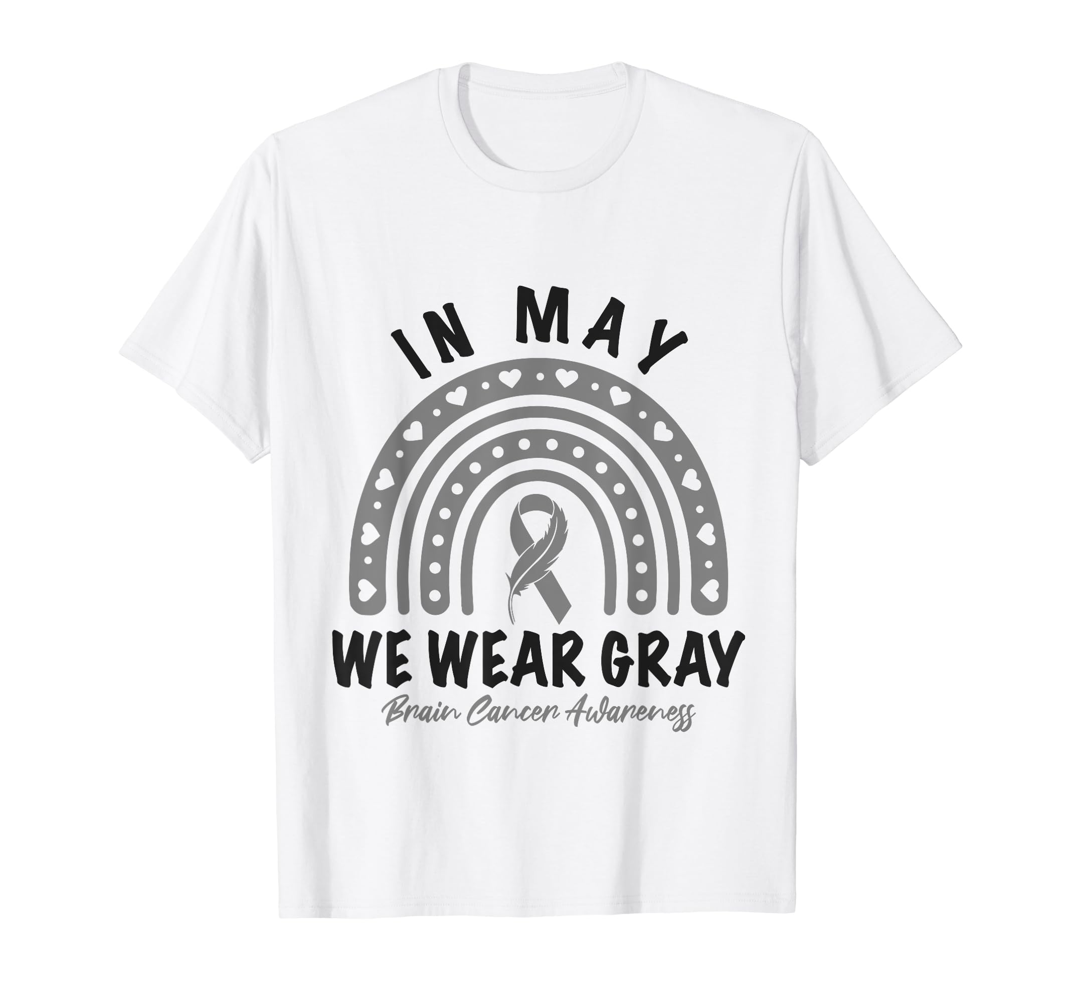 May We Wear Gray Brain Cancer T-Shirt - Minimalist Print Men Women - T-Shirt, Sweatshirt, Hoodie