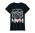 Womens My Favorite Baseball Player Calls T-Shirt - Novelty Apparel Unisex - T-Shirt, Sweatshirt, Hoodie