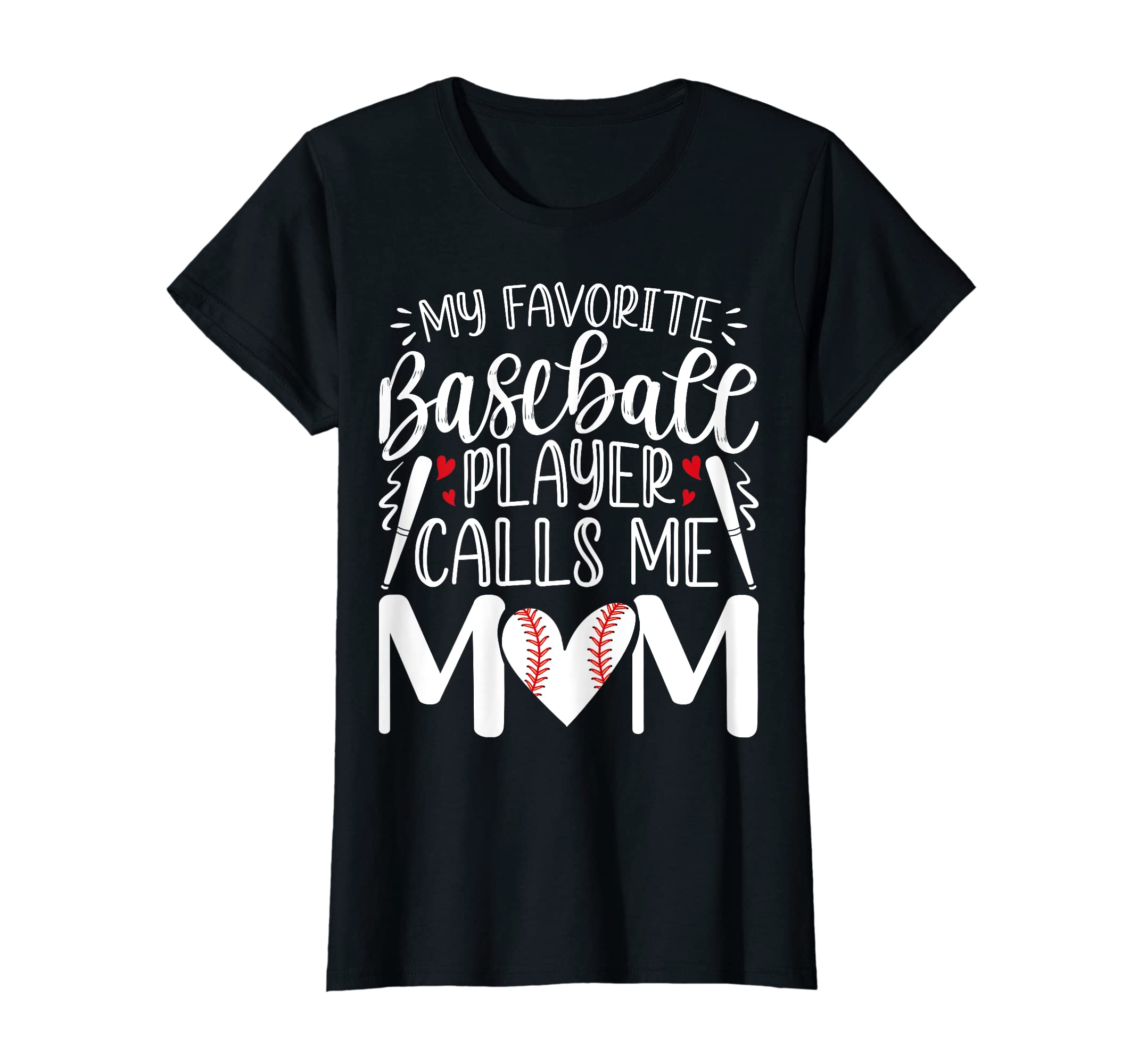 Womens My Favorite Baseball Player Calls T-Shirt - Novelty Apparel Unisex - T-Shirt, Sweatshirt, Hoodie