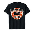 Basketball Dad Mode Game Day Sports T-Shirt - Graphic Print Men Women - T-Shirt, Sweatshirt, Hoodie
