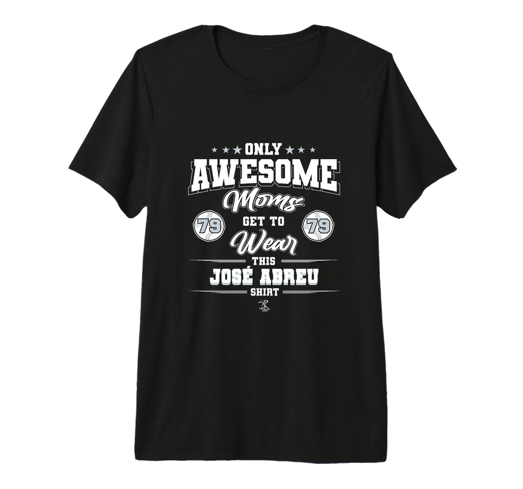 Jose Abreu Awesome Moms Tri Blend T-Shirt - Custom Art Print Men Women - T-Shirt, Sweatshirt, Hoodie