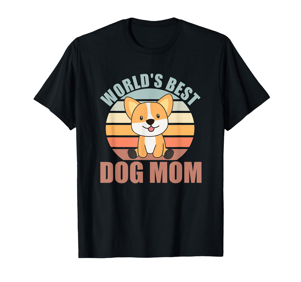 Worlds Best Dog Mom Dog Corgi T-Shirt - Fun Novelty Design for Adults - T-Shirt, Sweatshirt, Hoodie