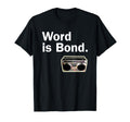 Word Is Bond Old School Hip Hop Rap T-Shirt - Trendy Graphic Men Women - T-Shirt, Sweatshirt, Hoodie