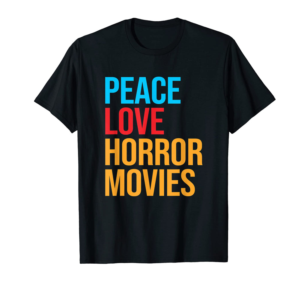 Peace Love Horror Movie T-Shirt - Trendy Graphic Men Women - T-Shirt, Sweatshirt, Hoodie
