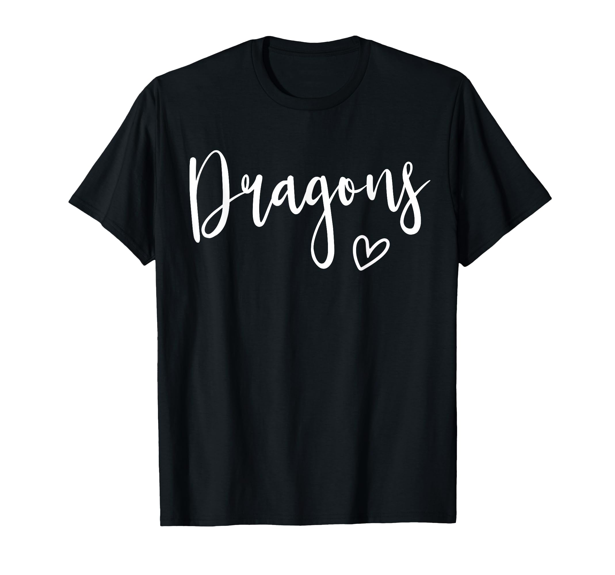 Dragons High School Dragons Sports T-Shirt - Fun Novelty Design Unisex - T-Shirt, Sweatshirt, Hoodie