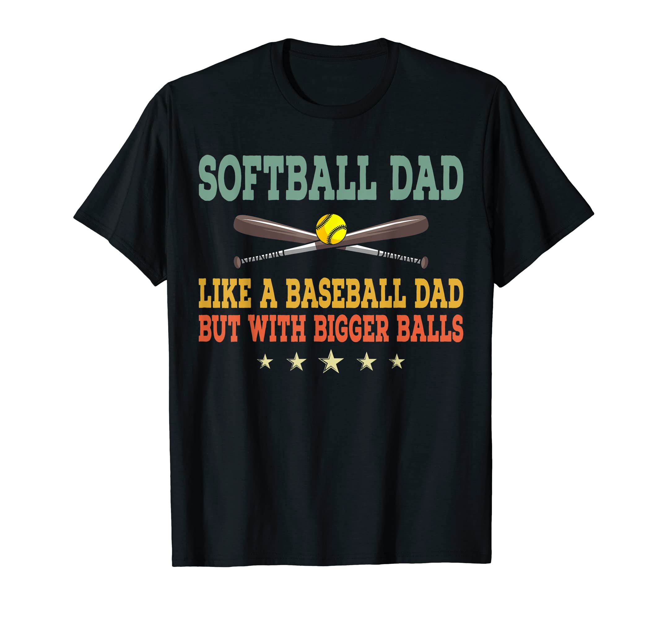 Mens Softball Dad Like Normal Dad T-Shirt - Casual Everyday Wear Men Women - T-Shirt, Sweatshirt, Hoodie
