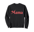 Mama Boho Mama Mothers Day Moms Sweatshirt - Graphic Print for Adults - T-Shirt, Sweatshirt, Hoodie