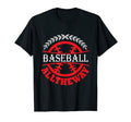 Baseball All Way Baseball Player T-Shirt - Unique Graphic Men Women - T-Shirt, Sweatshirt, Hoodie