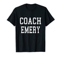Coach Emery Custom Football T-Shirt - Casual Everyday Wear Men Women - T-Shirt, Sweatshirt, Hoodie
