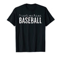 I Cant We Have Baseball Baseball Mom T-Shirt - Graphic Print Men Women - T-Shirt, Sweatshirt, Hoodie