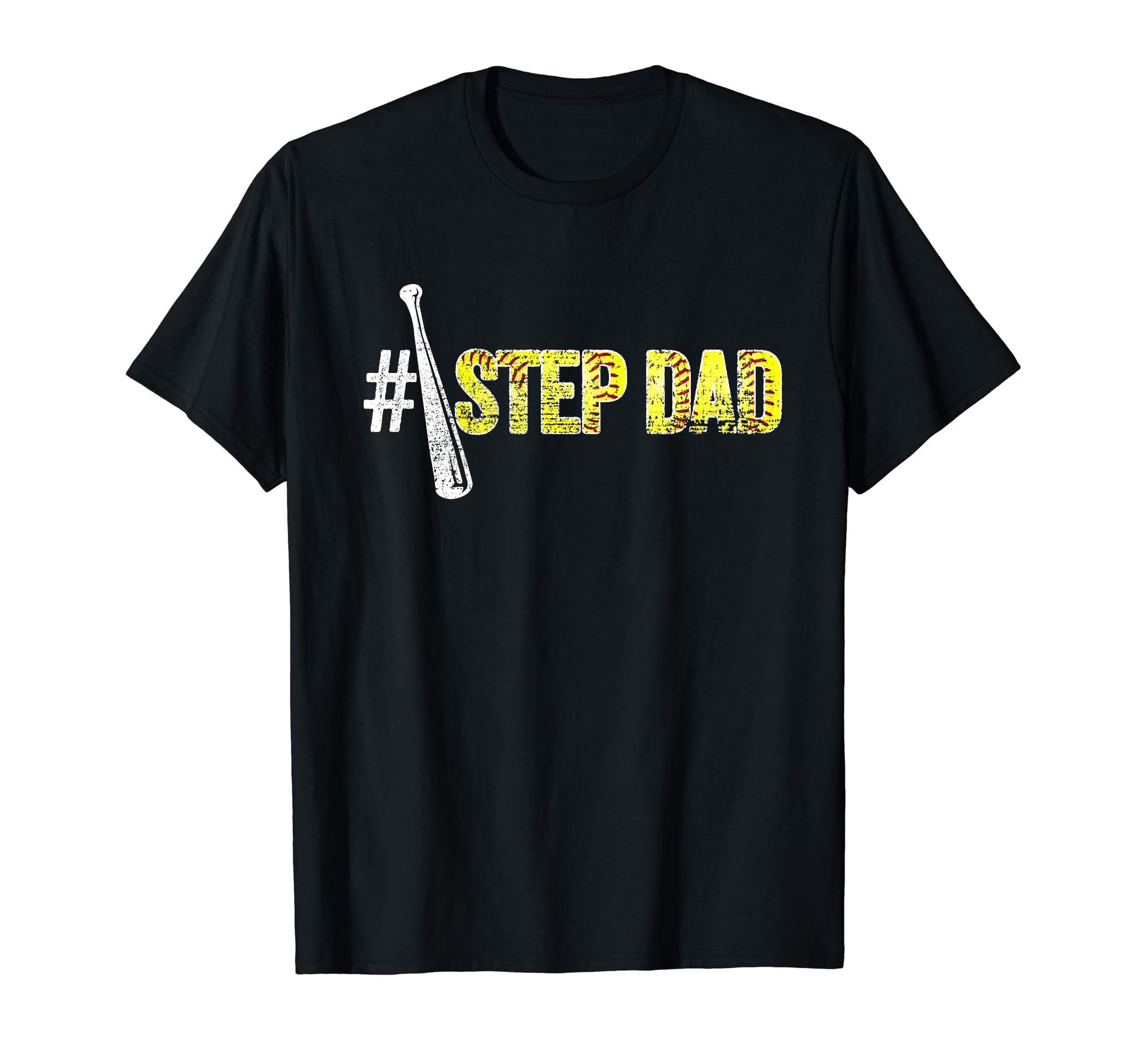 Number One Softball Step Dad Fathers Day T-Shirt - Graphic Print Unisex - T-Shirt, Sweatshirt, Hoodie