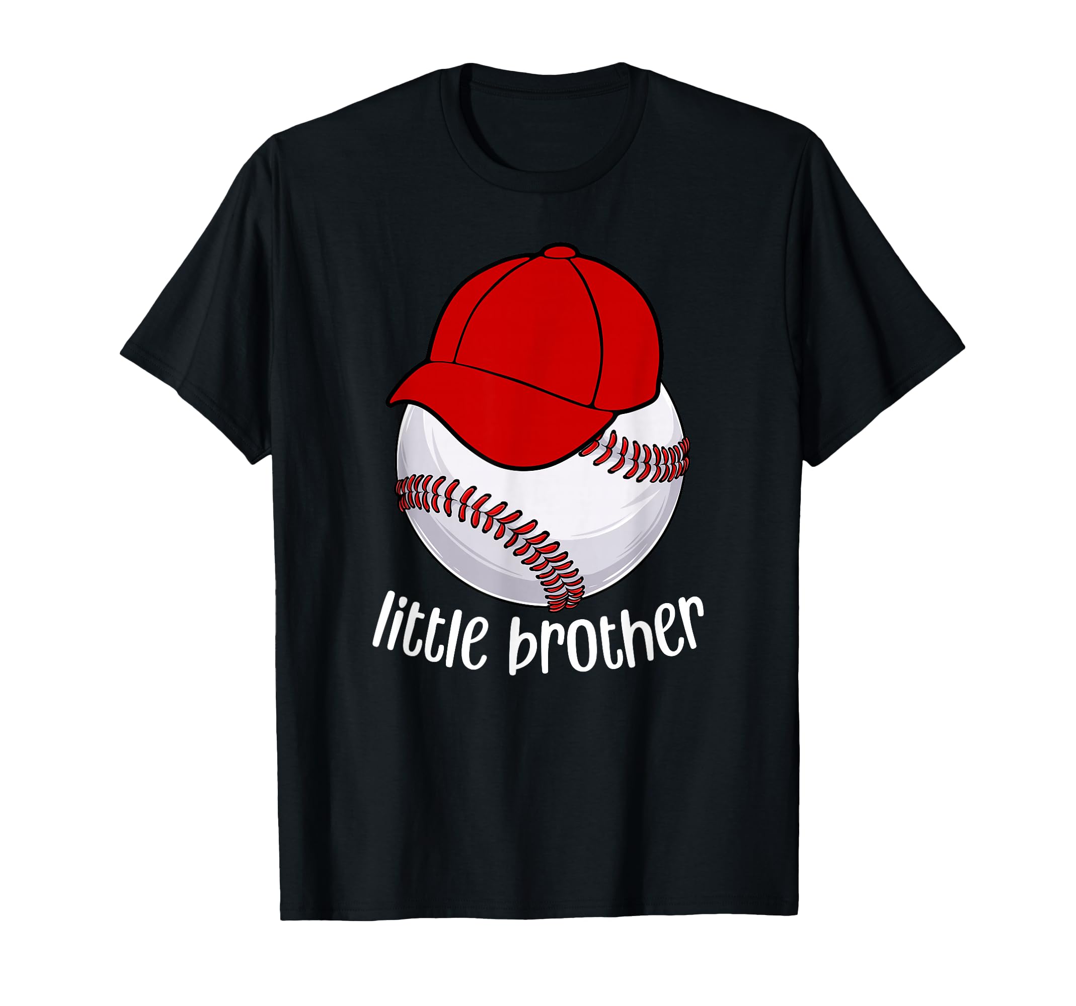 Little Brother Baseball Brother T-Shirt - Casual Everyday Wear for Adults - T-Shirt, Sweatshirt, Hoodie