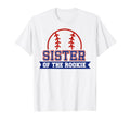 Sister Rookie 1St Birthday Baseball T-Shirt - Graphic Print for Adults - T-Shirt, Sweatshirt, Hoodie