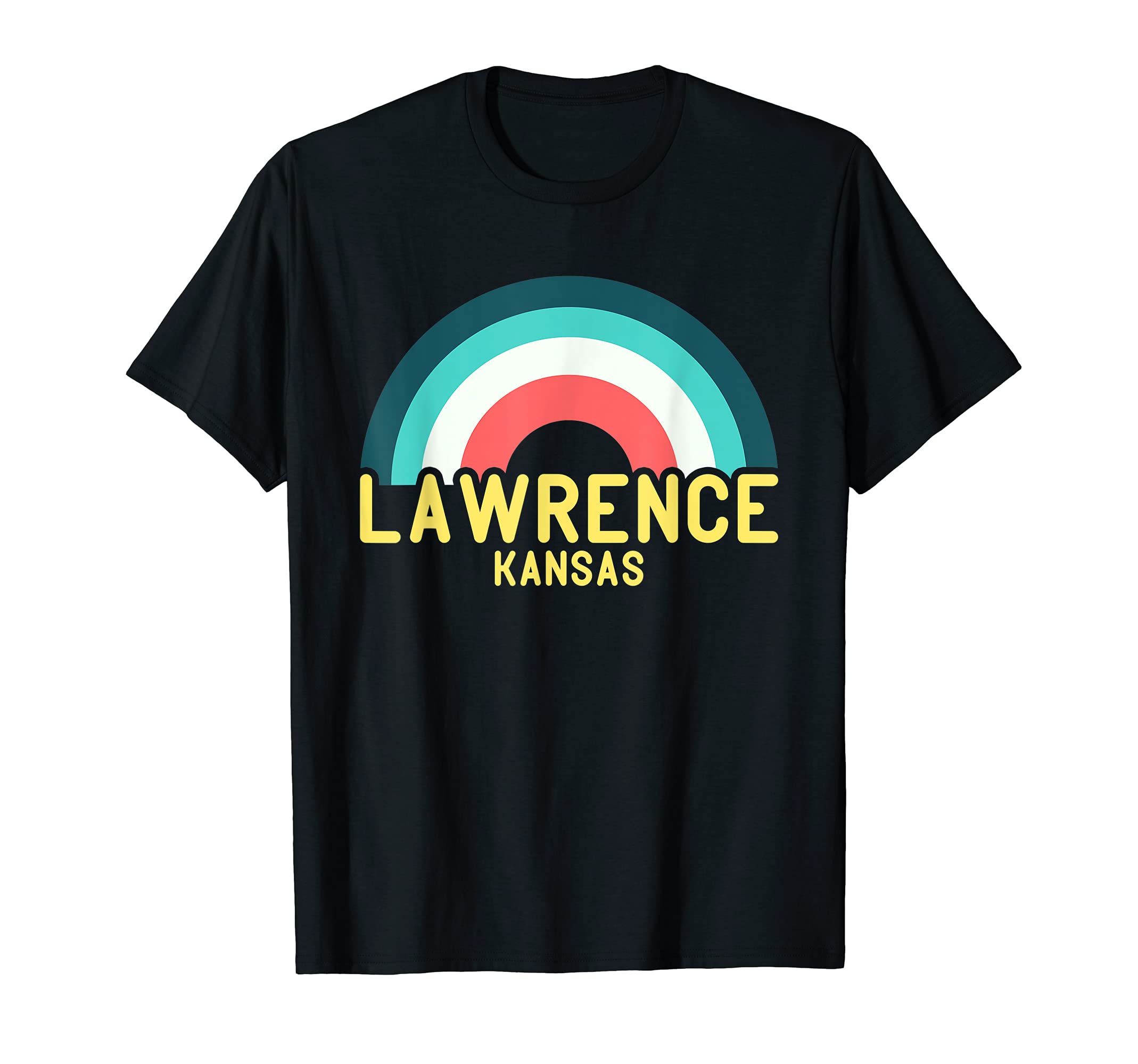 Lawrence Kansas Rainbow T-Shirt - Graphic Print Men Women - T-Shirt, Sweatshirt, Hoodie