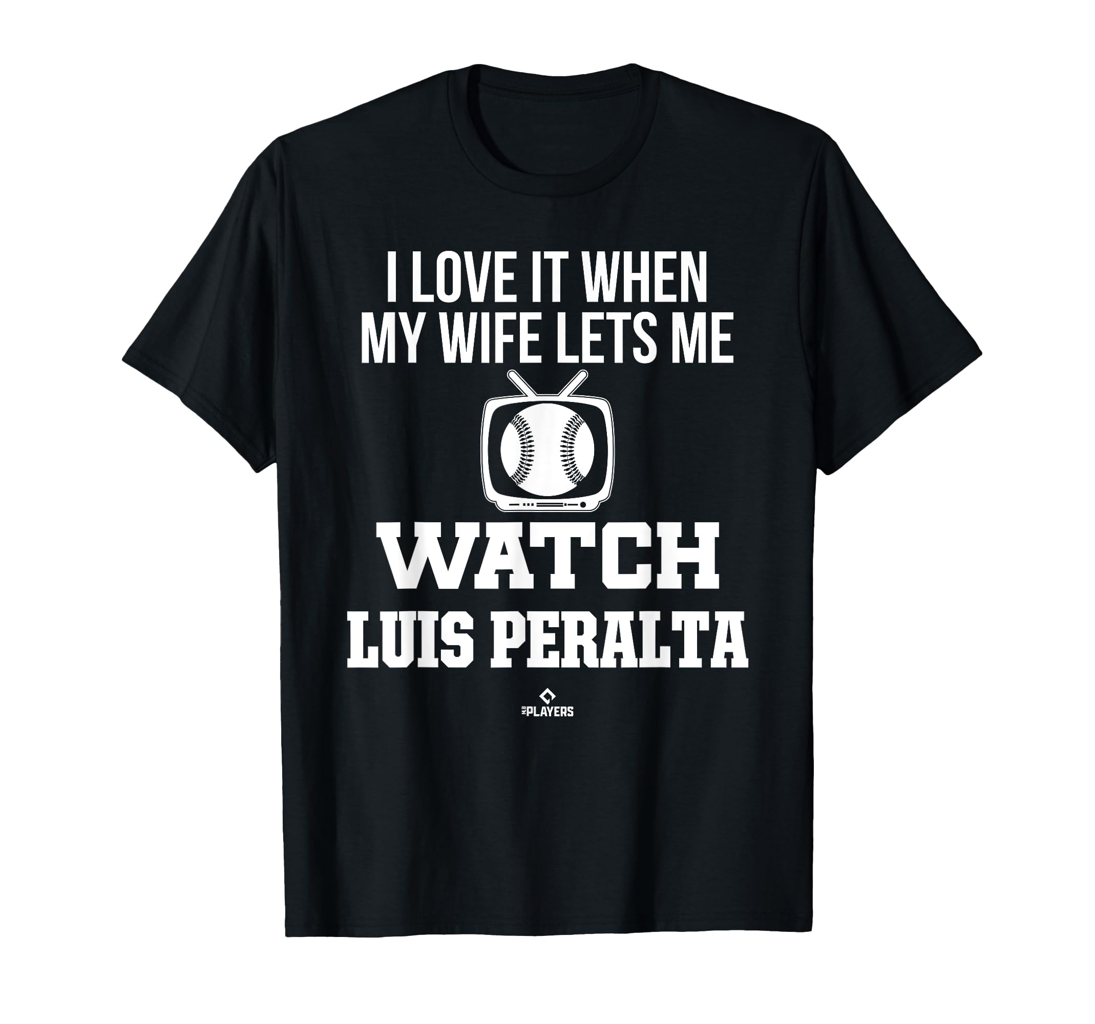 My Wife Lets Me Watch Luis Peralta T-Shirt - Minimalist Print for Adults - T-Shirt, Sweatshirt, Hoodie