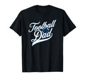 Football Dad American Football Game Day T-Shirt - Graphic Print Unisex - T-Shirt, Sweatshirt, Hoodie
