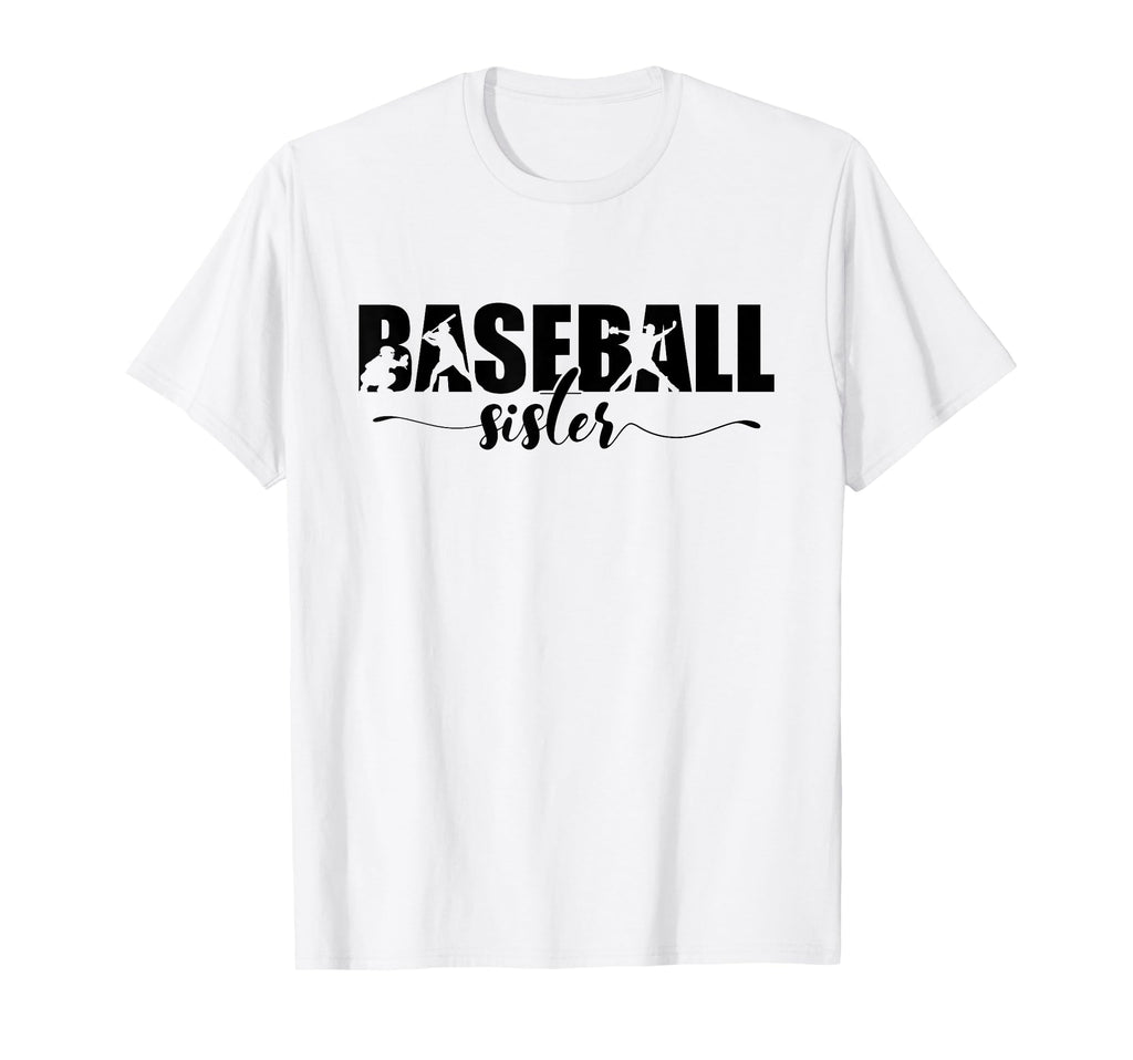 Baseball Sister Gifts Sweatshirt - Unique Graphic for Adults - T-Shirt, Sweatshirt, Hoodie
