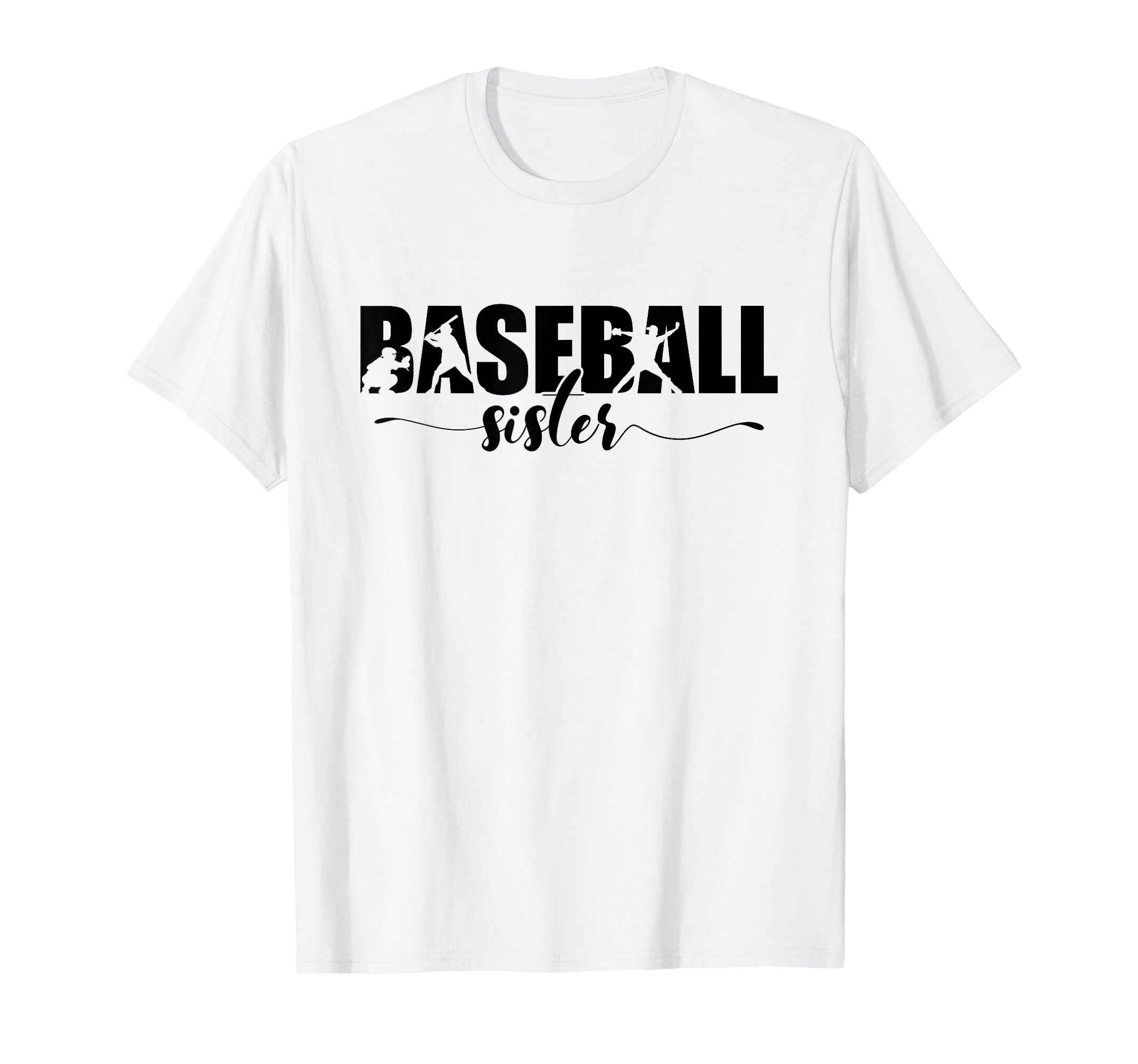 Baseball Sister Gifts Sweatshirt - Unique Graphic for Adults - T-Shirt, Sweatshirt, Hoodie