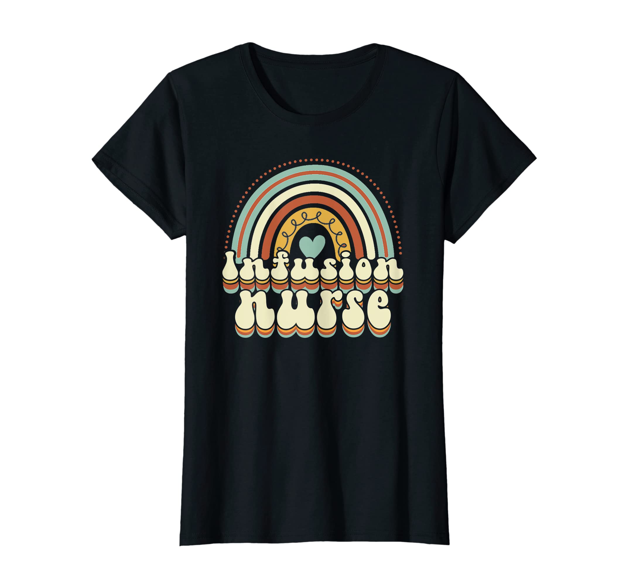 Womens Iv Infusion Nurse Rainbow T-Shirt - Fun Novelty Design for Adults - T-Shirt, Sweatshirt, Hoodie