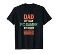 Dad Day Pc Gamer Night Pc Gamer Dad T-Shirt - Aesthetic Graphic for Adults - T-Shirt, Sweatshirt, Hoodie