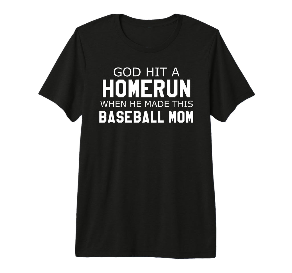 God Hit Homerun When He Made This Baseball T-Shirt - Unique Graphic Unisex - T-Shirt, Sweatshirt, Hoodie