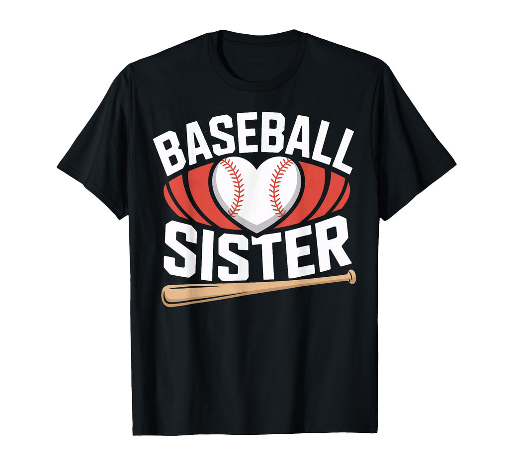Game Day Baseball Sister Team T-Shirt - Streetwear Style for Adults - T-Shirt, Sweatshirt, Hoodie