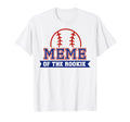 Meme Rookie 1St Birthday Baseball Theme T-Shirt - Trendy Graphic Men Women - T-Shirt, Sweatshirt, Hoodie