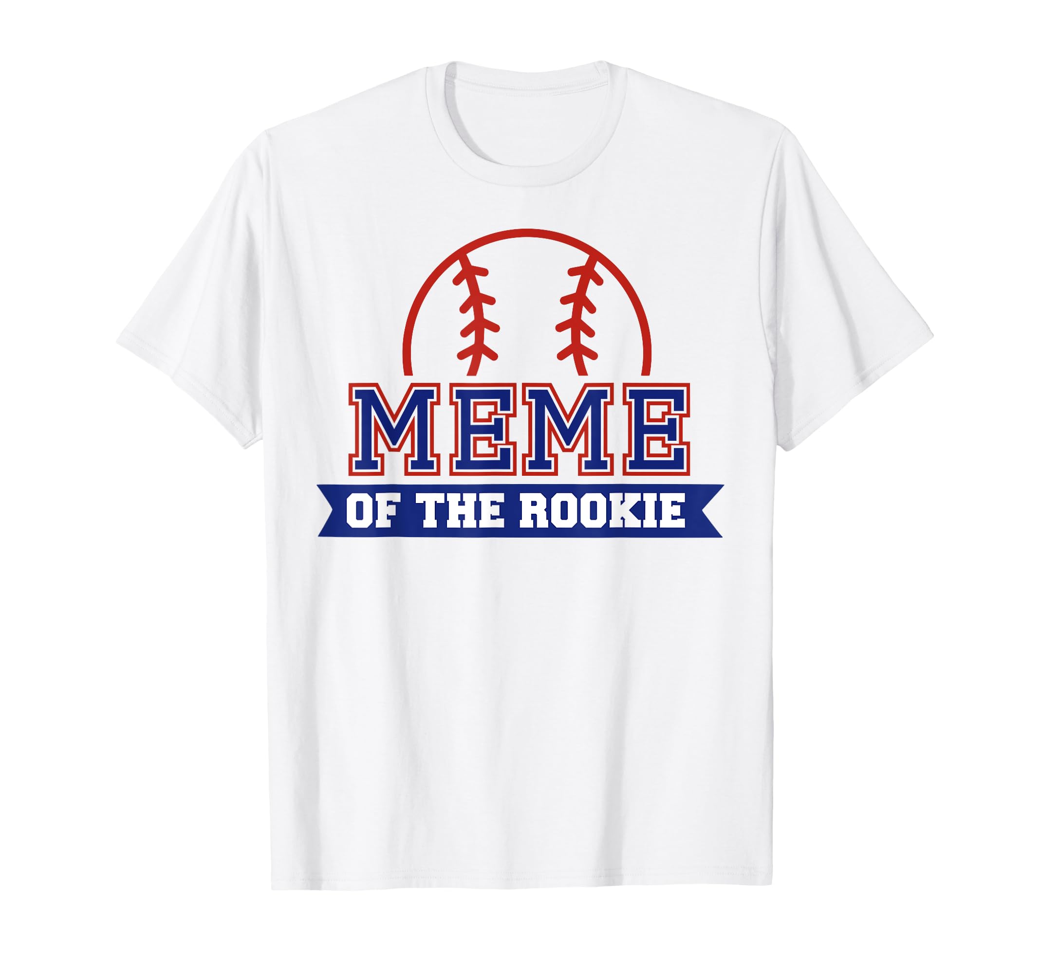 Meme Rookie 1St Birthday Baseball Theme T-Shirt - Trendy Graphic Men Women - T-Shirt, Sweatshirt, Hoodie