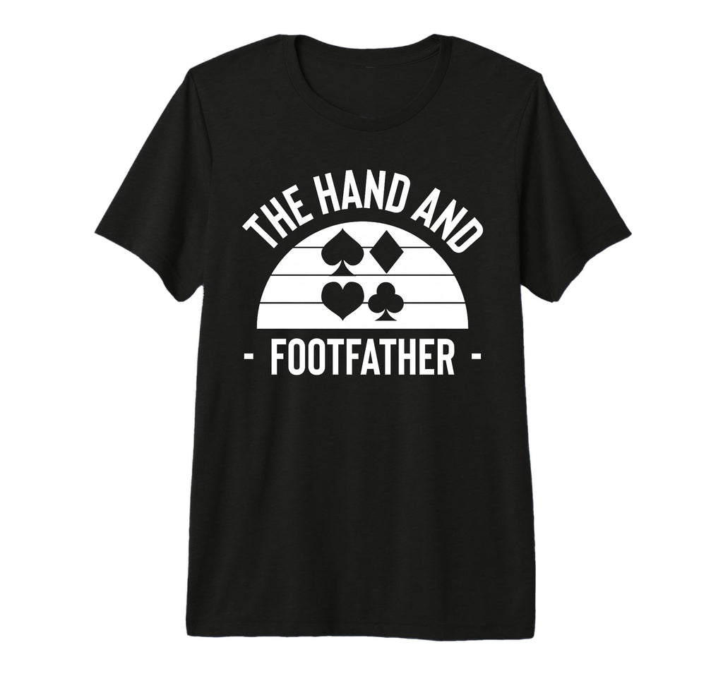 Mens Hand And Foot Card Game T-Shirt - Fun Novelty Design Men Women - T-Shirt, Sweatshirt, Hoodie